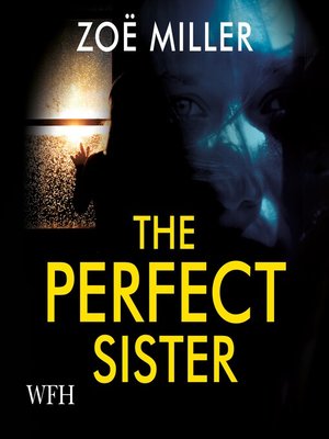 cover image of The Perfect Sister